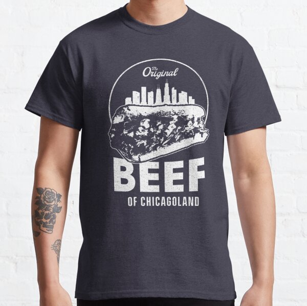 The Original Beef Of Chicagoland - The Bear Classic T-Shirt RB2709 product Offical the bear Merch
